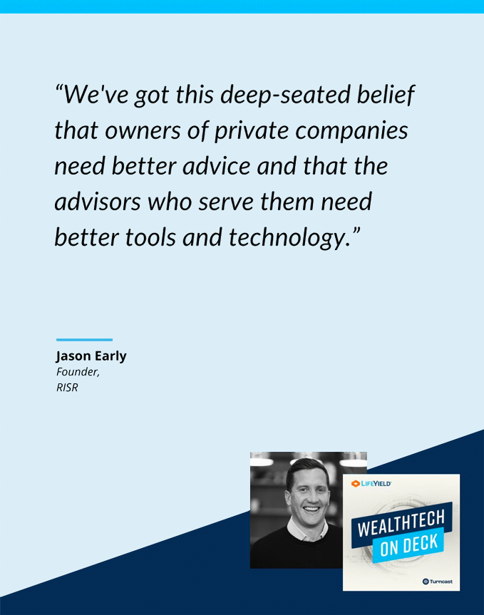 wealthtech on deck podcast - Jason Early